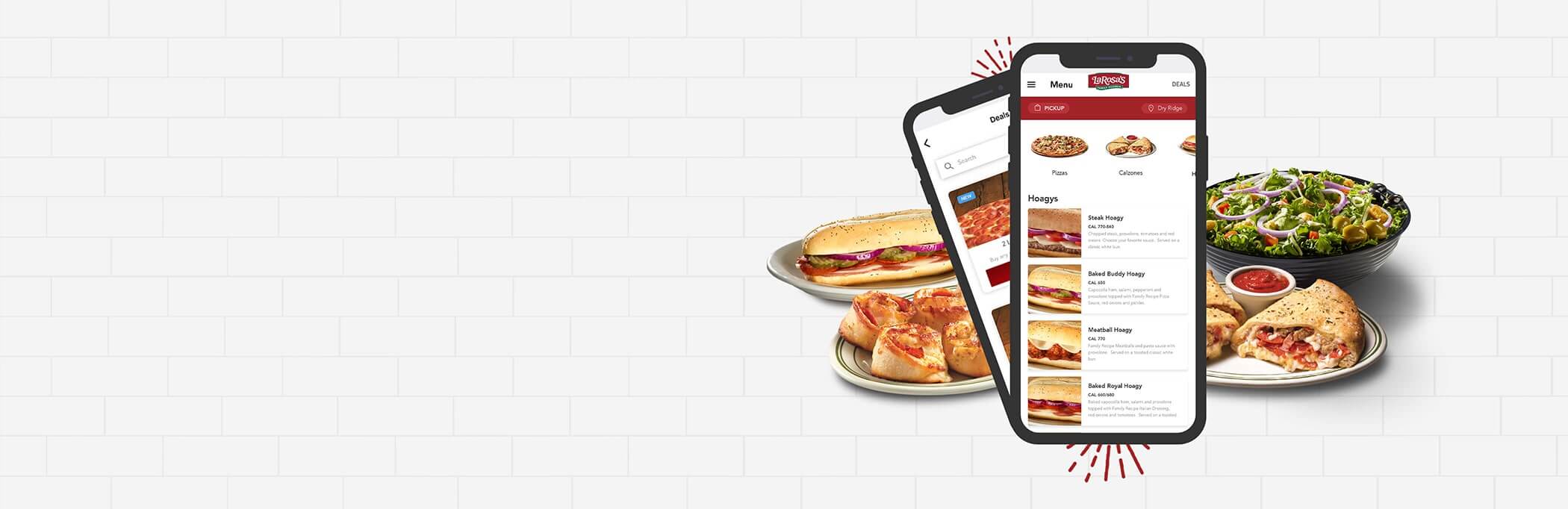 Get the LaRosa's App on the App Store or Google Play